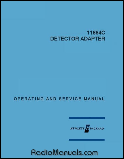 HP 11664C Operation & Service Manual HP 11664C Operation & Service Manual